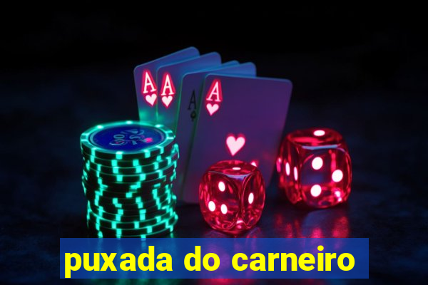 puxada do carneiro